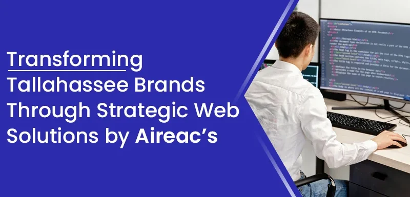 Best Website Development in Tallahassee for Modern Brand Transformation