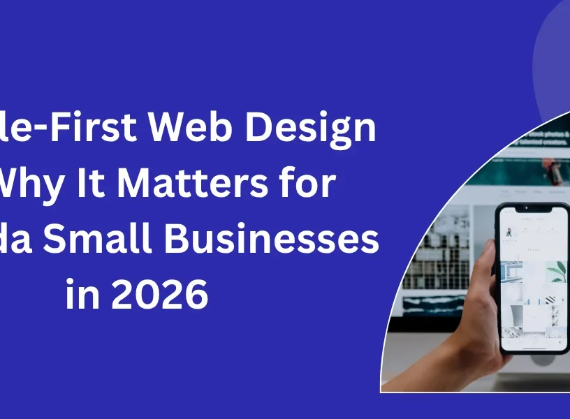 Mobile-First Web Design for Florida Small Businesses — Why It Matters in 2026